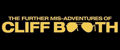 Logo officiel du film The Further Mis-Adventures of Cliff Booth de David Fincher